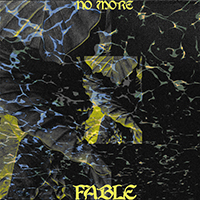 Fable (NZL) - No More (Single)