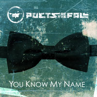 Poets Of The Fall - You Know My Name (Digital Single)