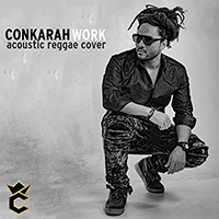 Conkarah - Work (Acoustic Reggae Version) (Single)