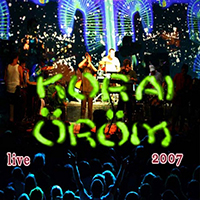 Korai Orom - Live At Kultiplex 2007