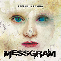 Messgram - Eternal Craving (Remastered Version)