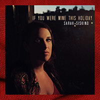 Siskind, Sarah - If You Were Mine This Holiday (Single)
