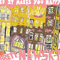 Newski, Brett - If It Makes You Happy (Single)
