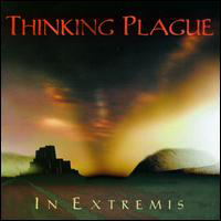 Thinking Plague - In Extremis