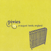 Pixies - 2005.08.27 - Live at Leeds Festival (CD 1)