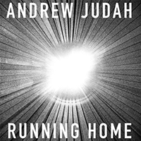 Judah, Andrew - Running Home (Single)