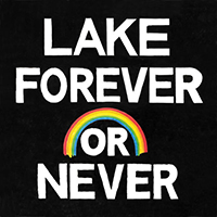 Lake (USA) - Forever Or Never