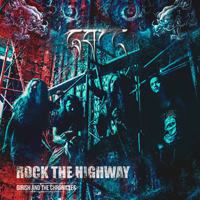 Girish & The Chronicles - Rock the Highway