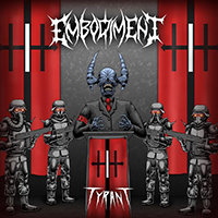 Embodiment - Tyrant (Single)