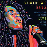 Dana, Simphiwe - Celebrating Ten Years Live At the Bassline