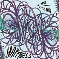 Happyness - Uptrend / Style Raids (Single)