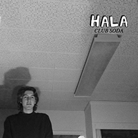 Hala - Club Soda (Single)