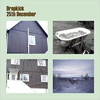 Dropkick - 25Th December (EP)