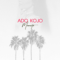 Ado Kojo - Mamacita (Single)