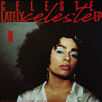 Celeste (GBR) - Lately (EP) (feat. Gotts Street Park)