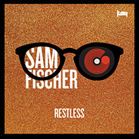 Fischer, Sam - Restless (Single) (feat. TheGifted)