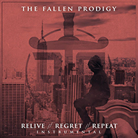 Fallen Prodigy - Relive // Regret // Repeat (Instrumental)