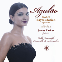 Isabel Bayrakdarian - Azulao