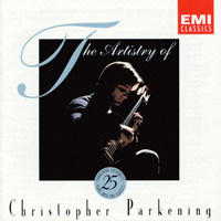 Parkening, Christopher - The Artistry Of Christopher Parkening