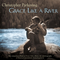 Parkening, Christopher - Grace Like A River