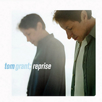 Grant, Tom - Reprise