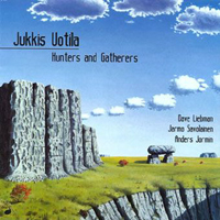 Uotila, Jukkis - Hunters and Gatherers