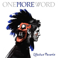 One More Word - Effectus Pavonis (EP)