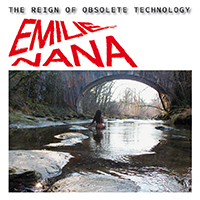 Nana, Emilie - The Reign of Obsolete Technology (EP) (feat. Simbad)