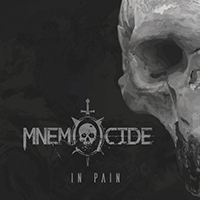 Mnemocide - In Pain (Single)