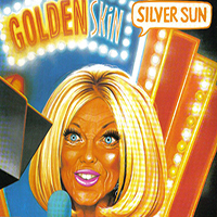 Silver Sun - Golden Skin (Single)