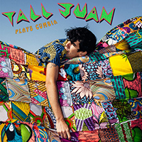 Tall Juan - Tall Juan Plays Cumbia (Single)