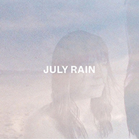 Sabella, Hayley  - July Rain (Single)