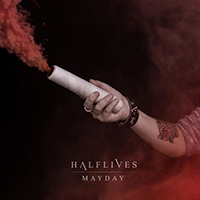 Halflives - Mayday (Single)