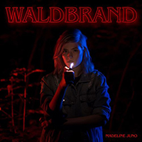 Juno, Madeline - Waldbrand (EP)