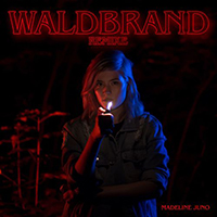 Juno, Madeline - Waldbrand EP (Remixes)