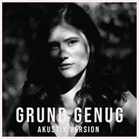 Juno, Madeline - Grund Genug (Akustik Version Single)