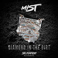 Mist (GBR) - Diamond In The Dirt