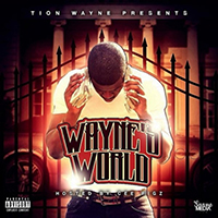 Tion Wayne - Wayne's World