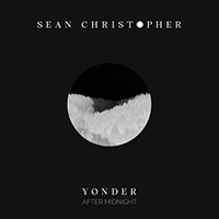 Christopher, Sean - Yonder (After Midnight)