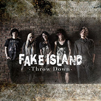 Fake Island - Throw Down (Single)