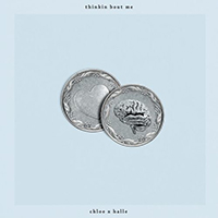 Chloe x Halle - thinkin bout me (from Grown-ish) (Single)
