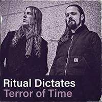 Ritual Dictates - Terror of Time (The Hours of Folly Part Two) (Single)