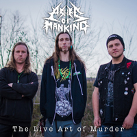 Ashes of Mankind - The Live Art of Murder (Live)