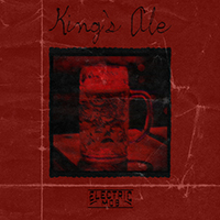 Electric Mob - King's Ale (Single)