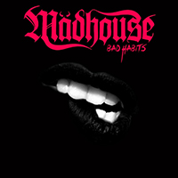 Madhouse (AUT) - Bad Habits
