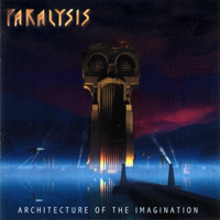 Paralysis (NLD) - Architecture Of The Imagination