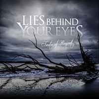 Lies Behind Your Eyes - Taste Of Regret (Single)