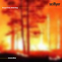 Sciflyer - The Age Of Lovely, Intimate Things (Revised Edition) (Single)