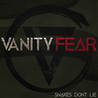 Vanity Fear - Snakes Don't Lie (Single)
