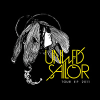 Unwed Sailor - Tour EP 2011